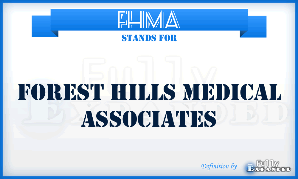 FHMA - Forest Hills Medical Associates