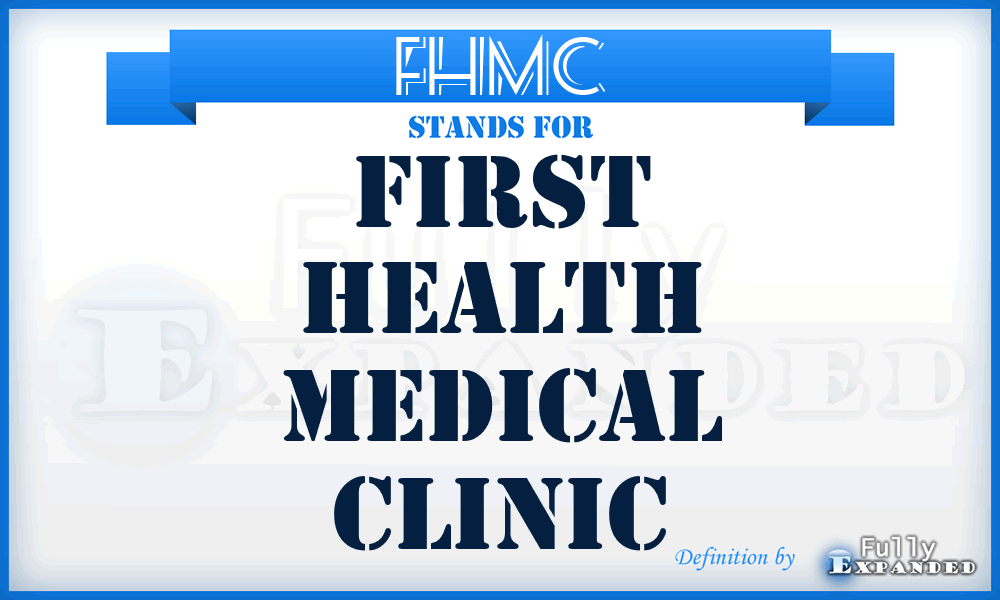 FHMC - First Health Medical Clinic