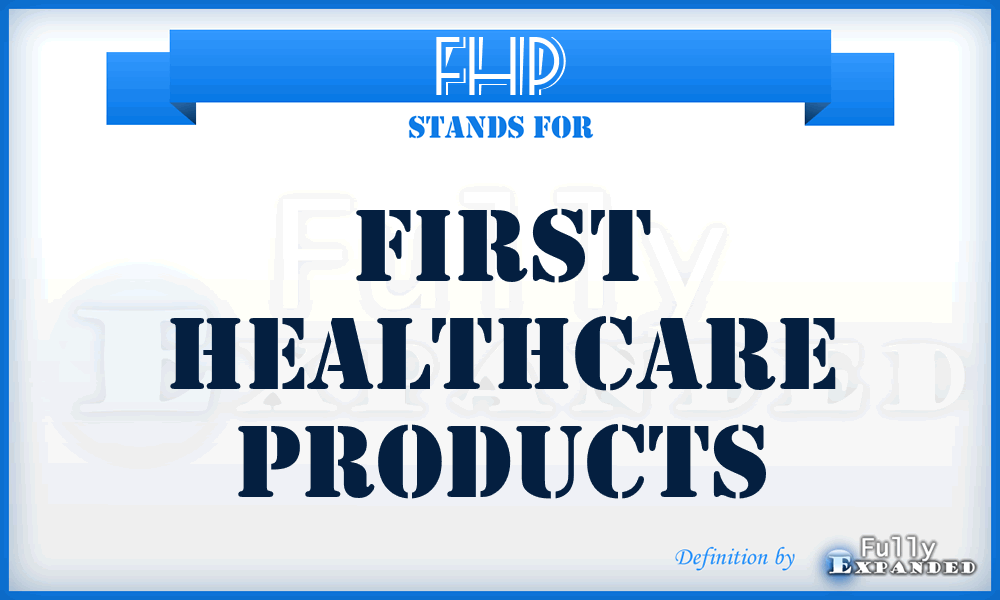 FHP - First Healthcare Products