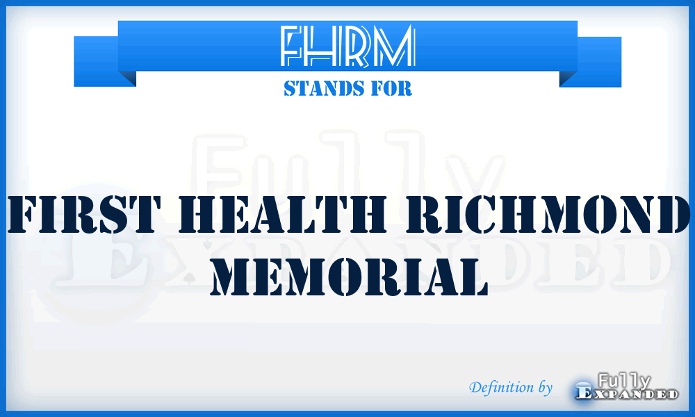 FHRM - First Health Richmond Memorial