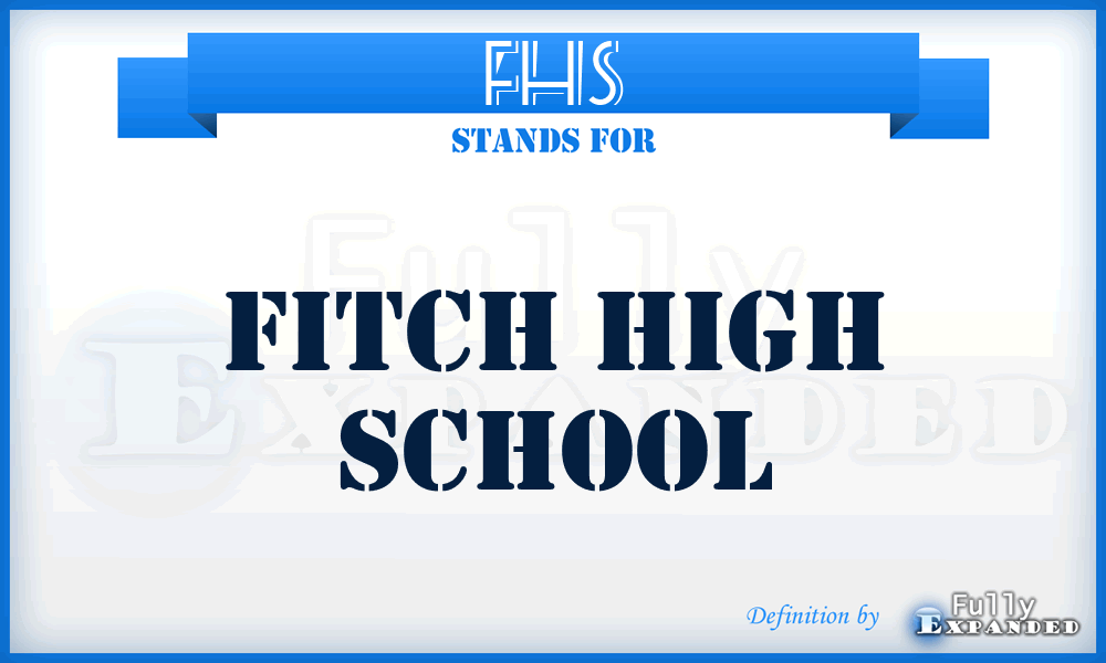 FHS - Fitch High School