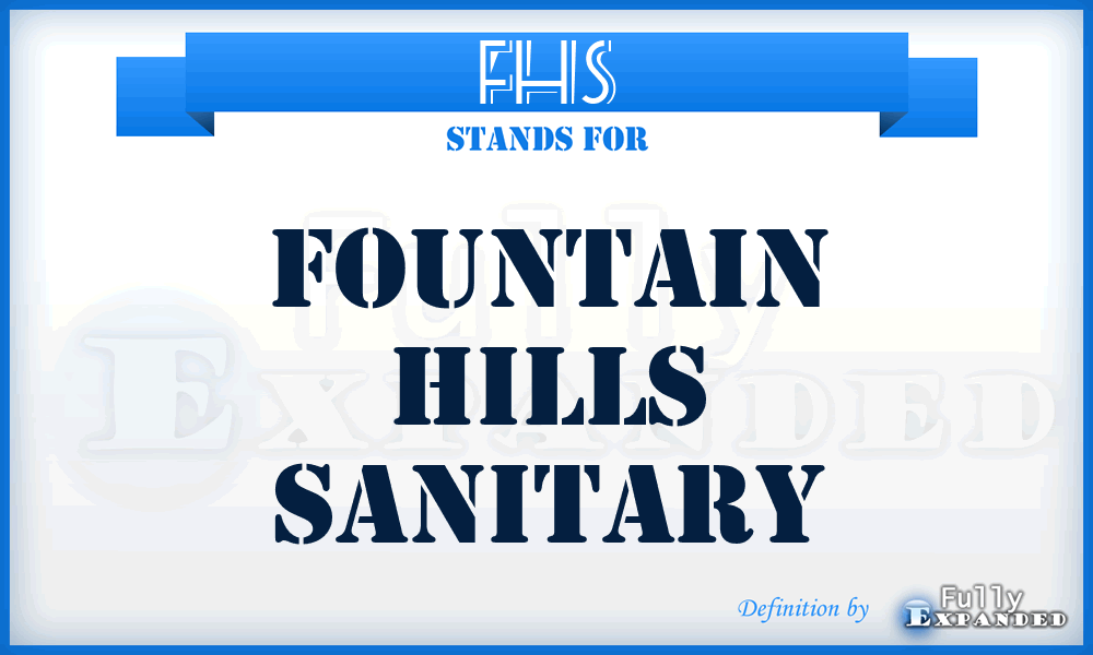 FHS - Fountain Hills Sanitary