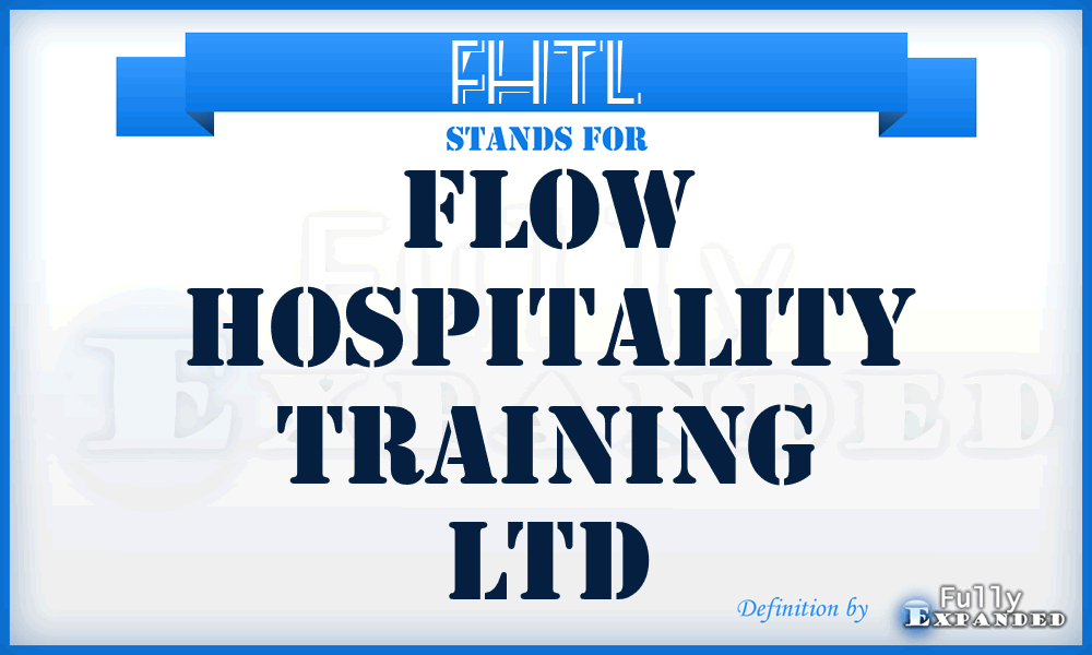 FHTL - Flow Hospitality Training Ltd