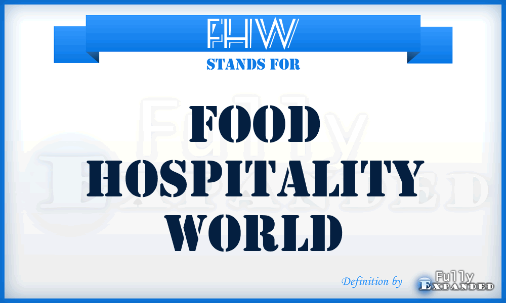 FHW - Food Hospitality World