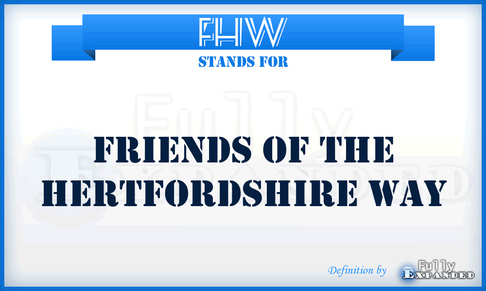 FHW - Friends of the Hertfordshire Way