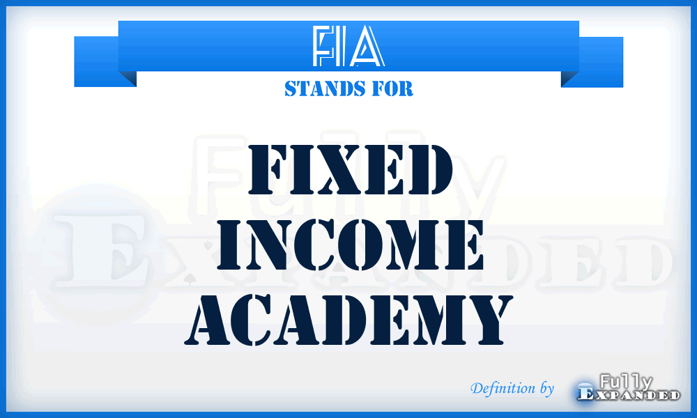 FIA - Fixed Income Academy