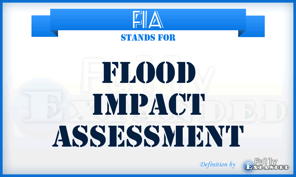 FIA - Flood Impact Assessment