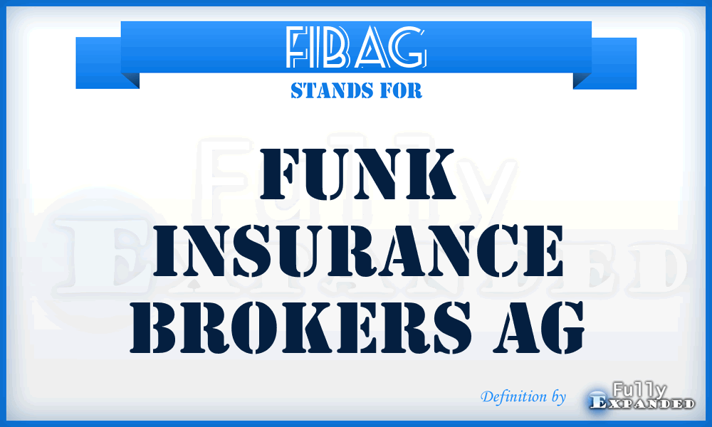 FIBAG - Funk Insurance Brokers AG