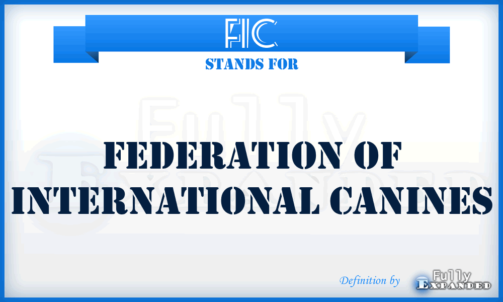 FIC - Federation of International Canines