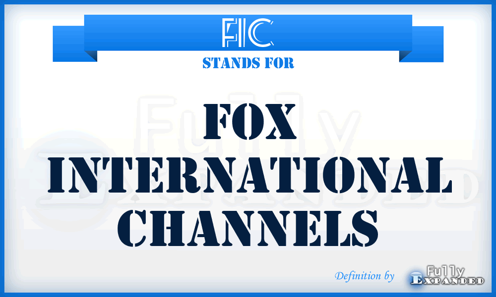 FIC - Fox International Channels