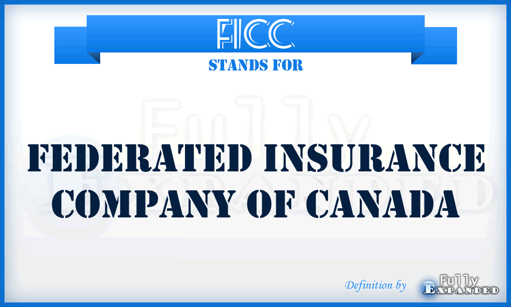 FICC - Federated Insurance Company of Canada