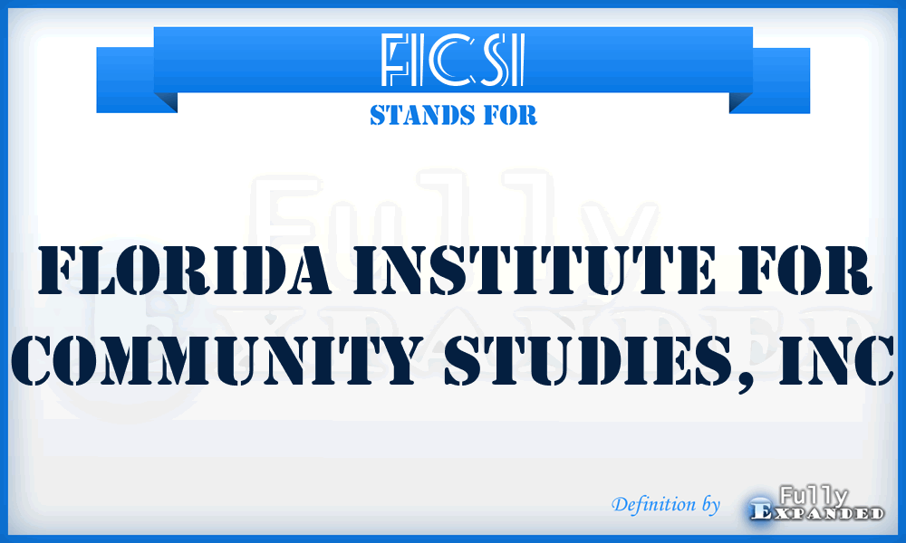 FICSI - Florida Institute for Community Studies, Inc