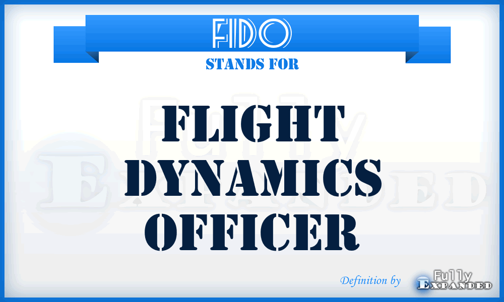 FIDO - Flight Dynamics Officer