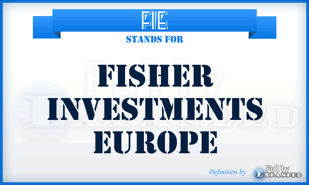 FIE - Fisher Investments Europe