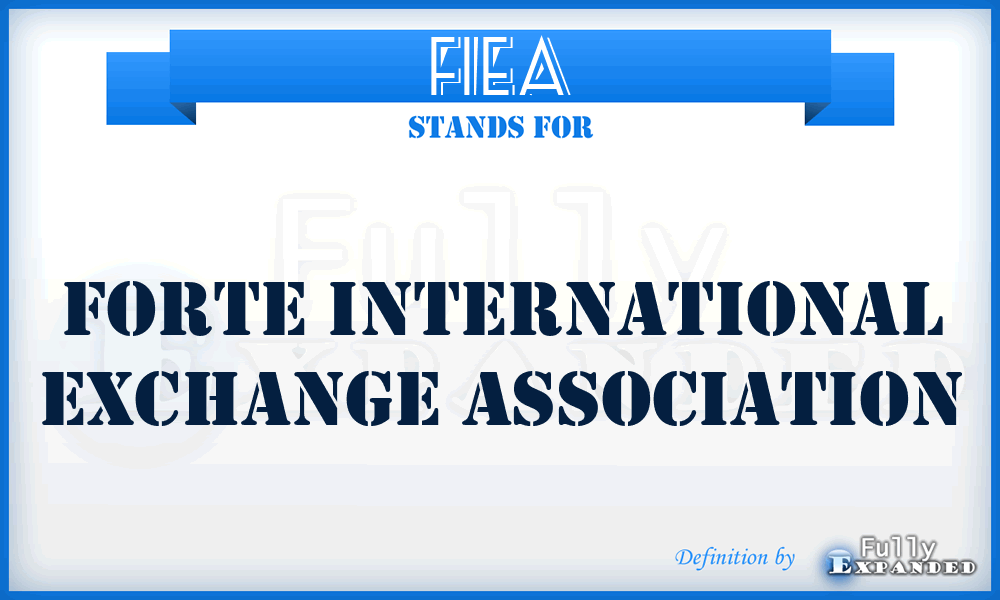 FIEA - Forte International Exchange Association