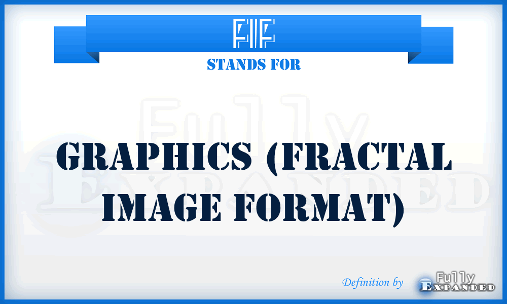 FIF - Graphics (Fractal Image Format)