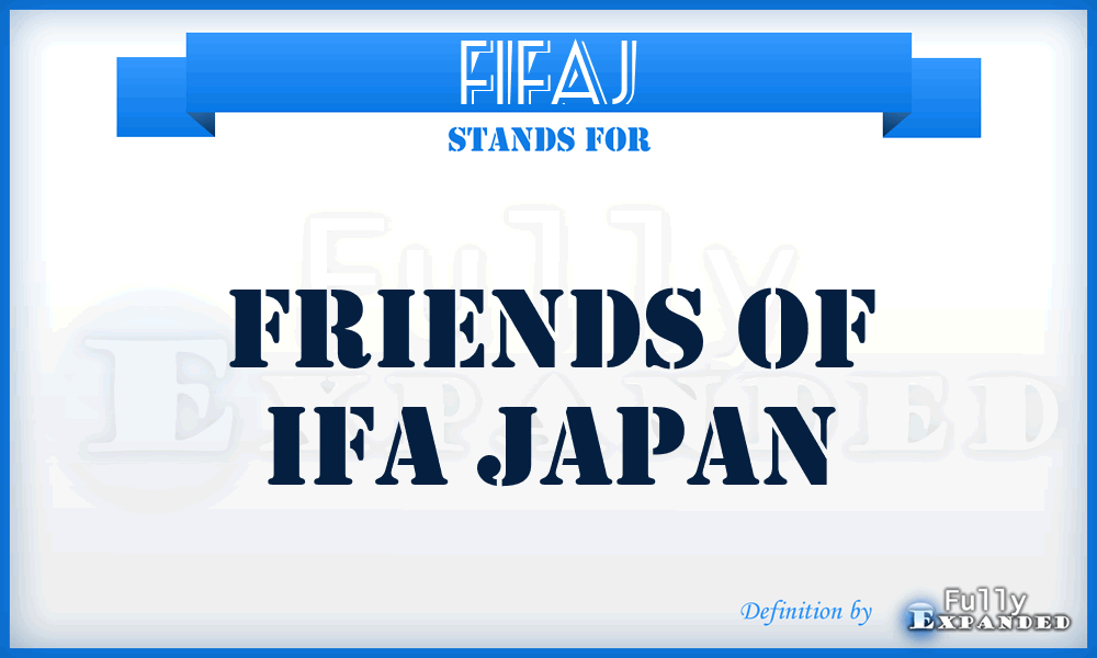 FIFAJ - Friends of IFA Japan