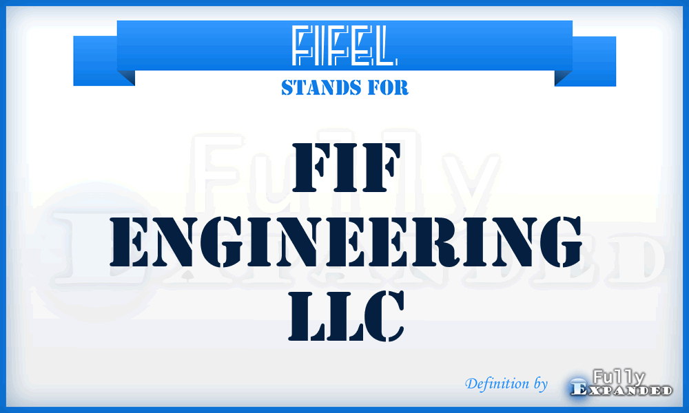 FIFEL - FIF Engineering LLC
