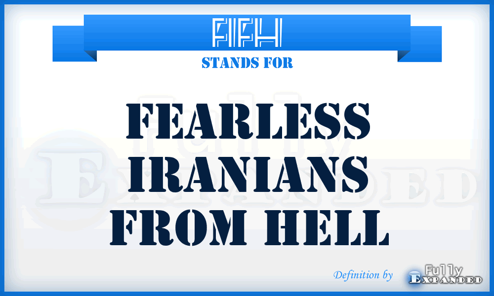 FIFH - Fearless Iranians from Hell