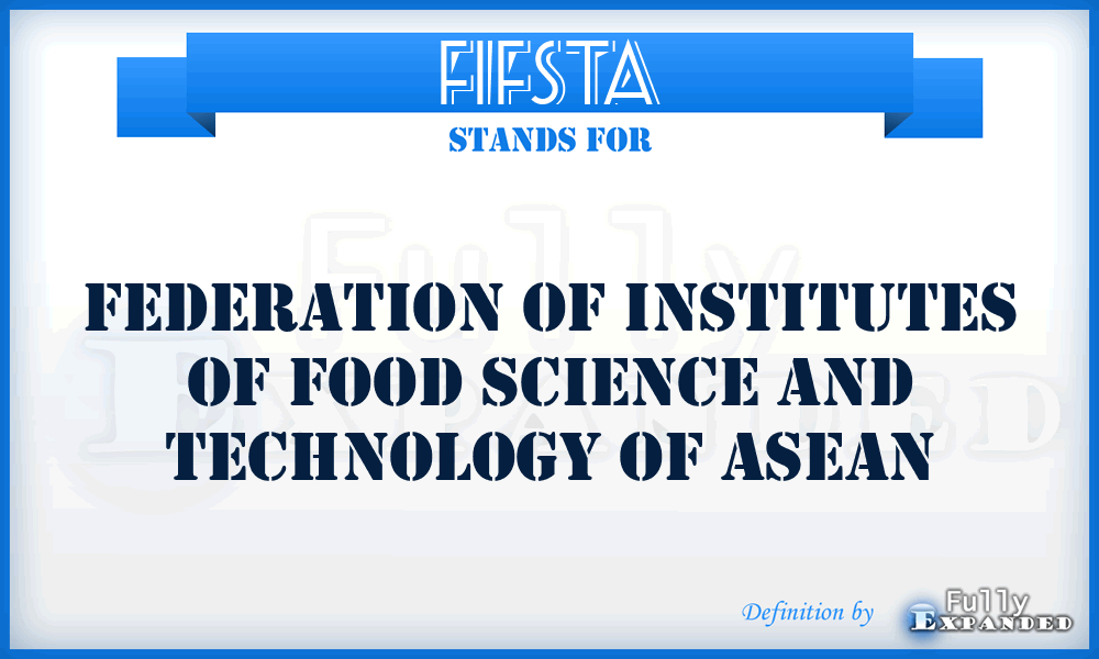 FIFSTA - Federation of Institutes of Food Science and Technology of ASEAN