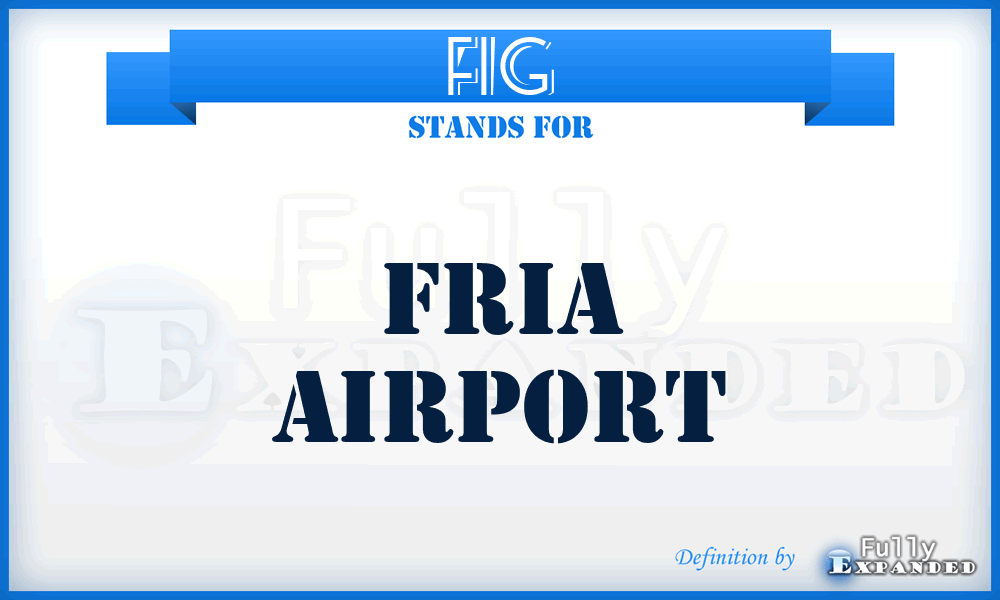 FIG - Fria airport