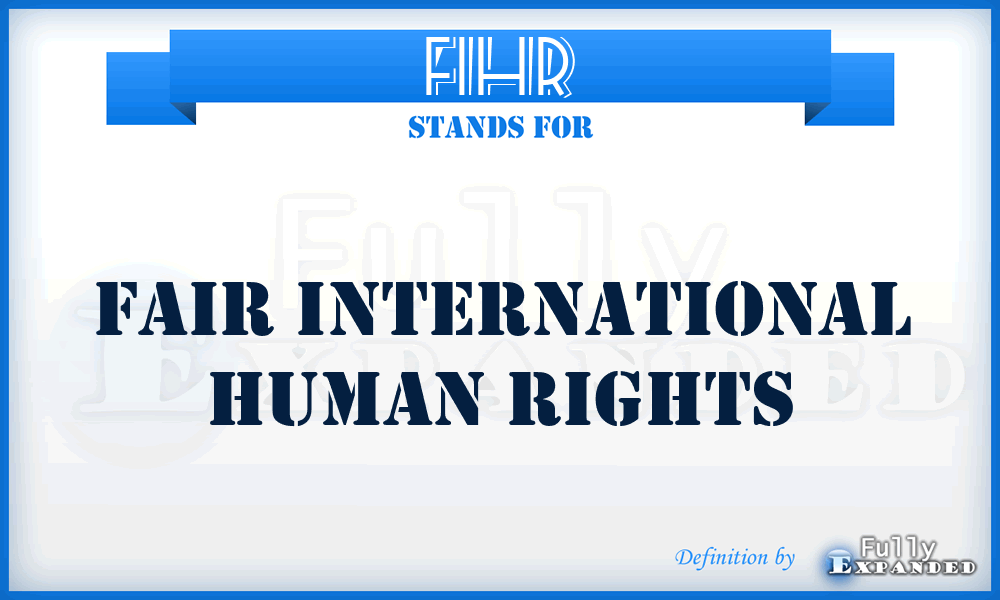 FIHR - Fair International Human Rights