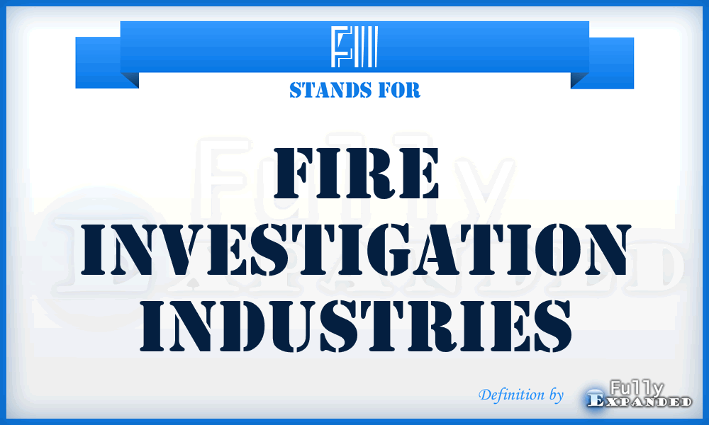 FII - Fire Investigation Industries