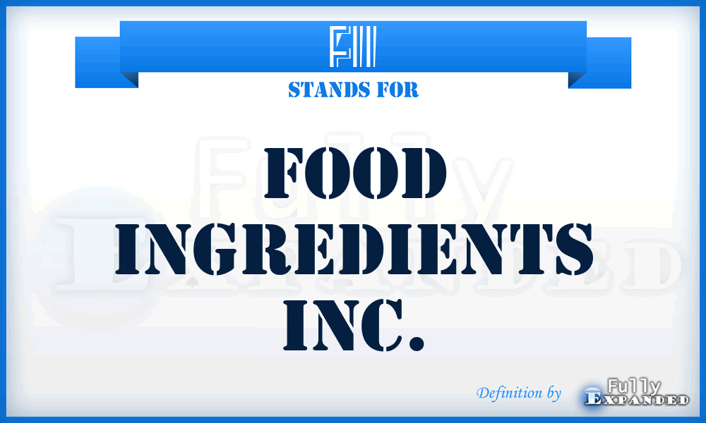 FII - Food Ingredients Inc.