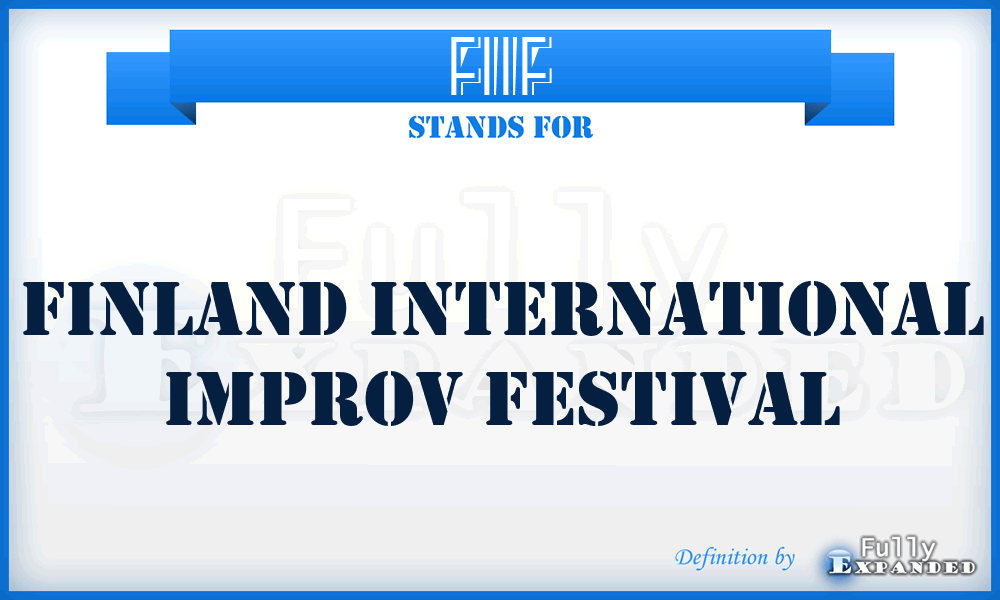 FIIF - Finland International Improv Festival