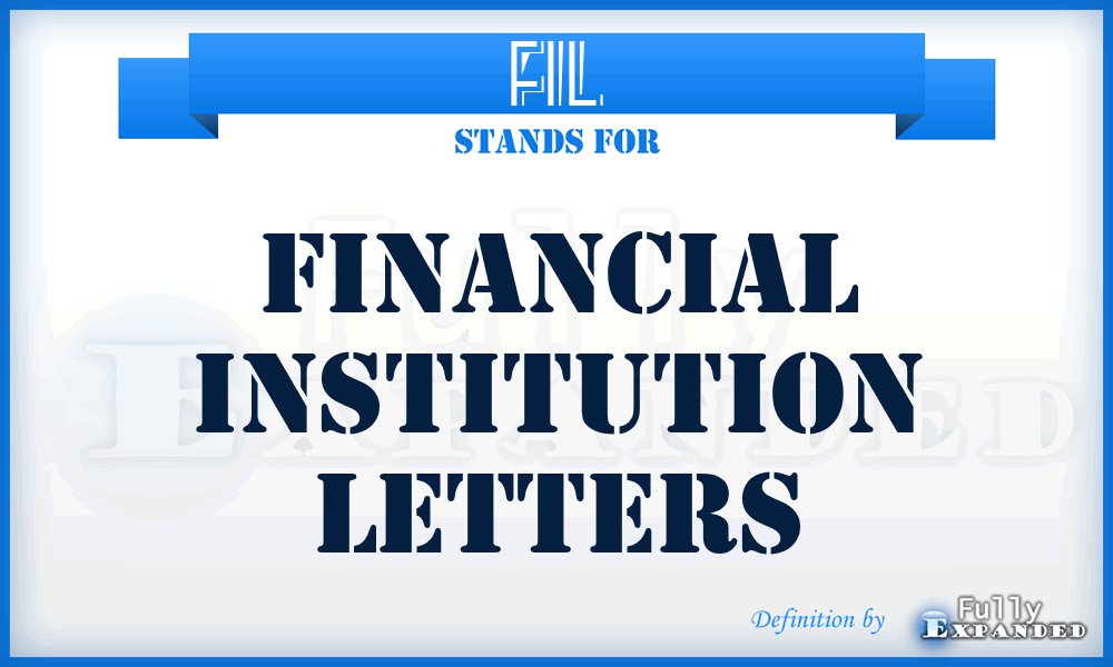 FIL - Financial Institution Letters