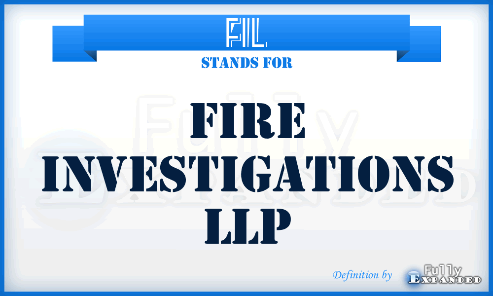 FIL - Fire Investigations LLP