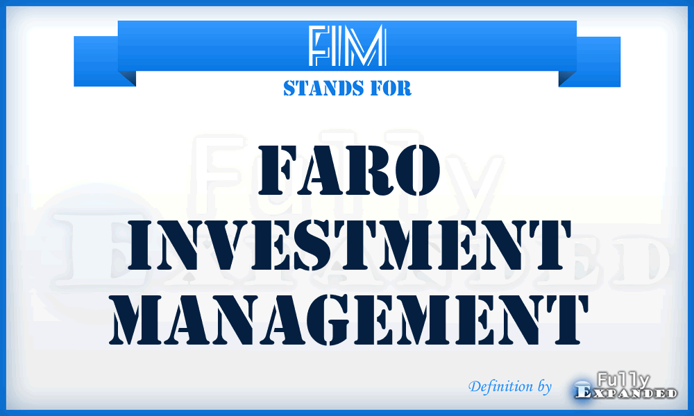 FIM - Faro Investment Management
