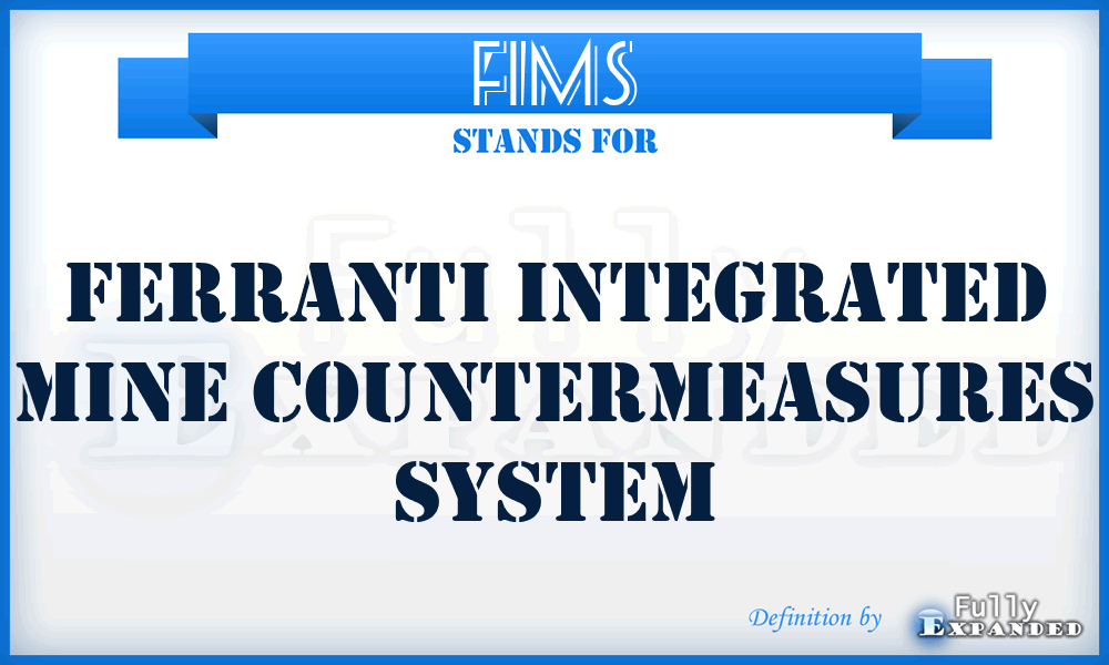 FIMS - Ferranti Integrated Mine Countermeasures System