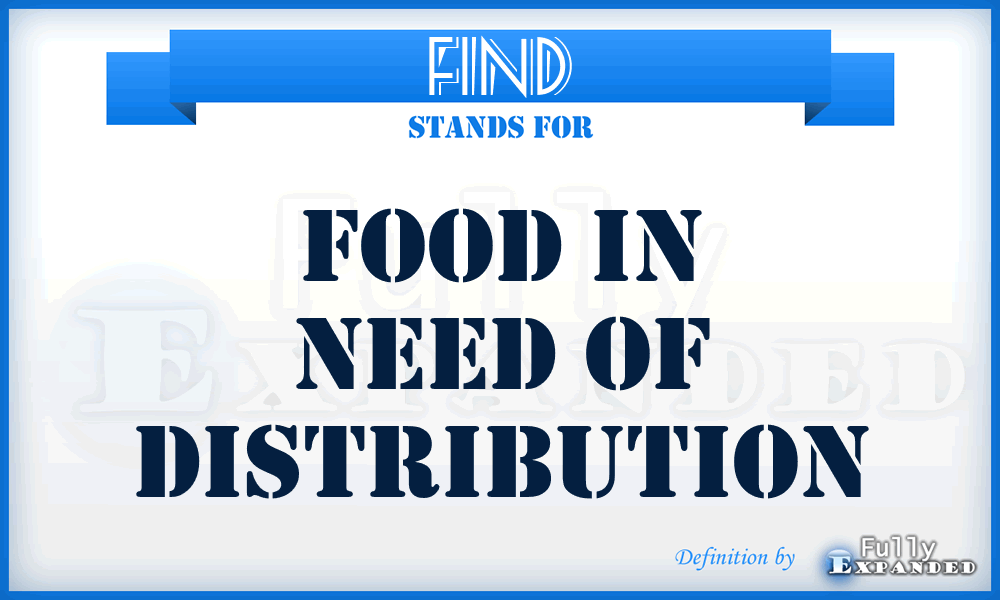 FIND - Food In Need of Distribution