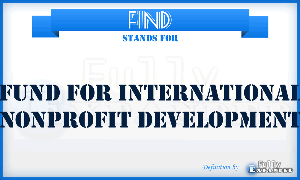 FIND - Fund for International Nonprofit Development