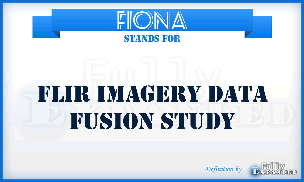 FIONA - FLIR imagery data fusion study