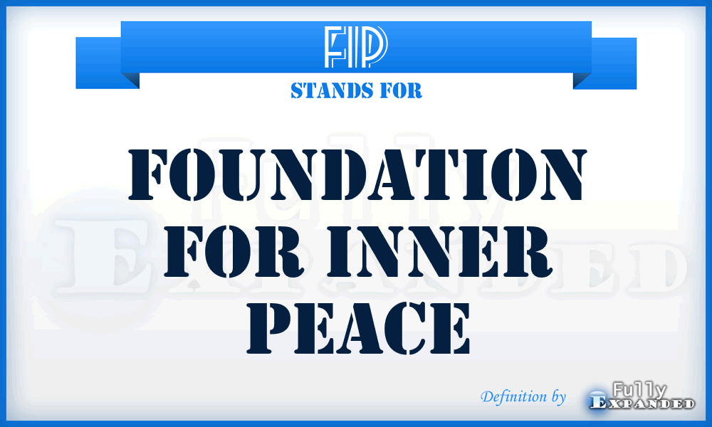 FIP - Foundation for Inner Peace