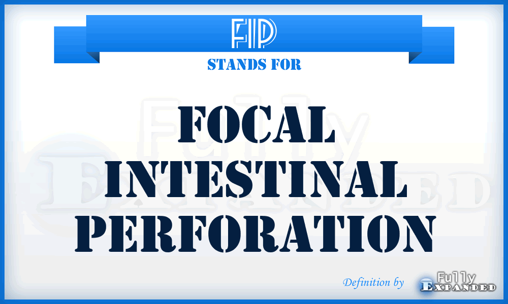 FIP - focal intestinal perforation