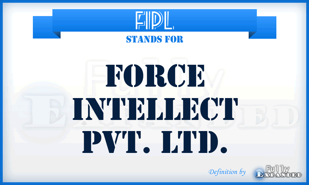 FIPL - Force Intellect Pvt. Ltd.