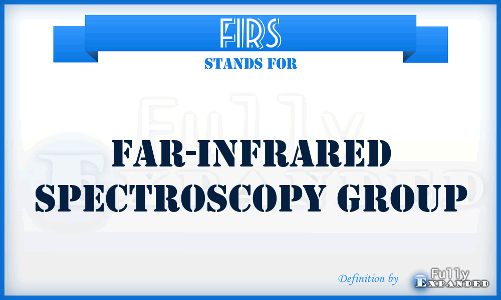 FIRS - Far-Infrared Spectroscopy Group