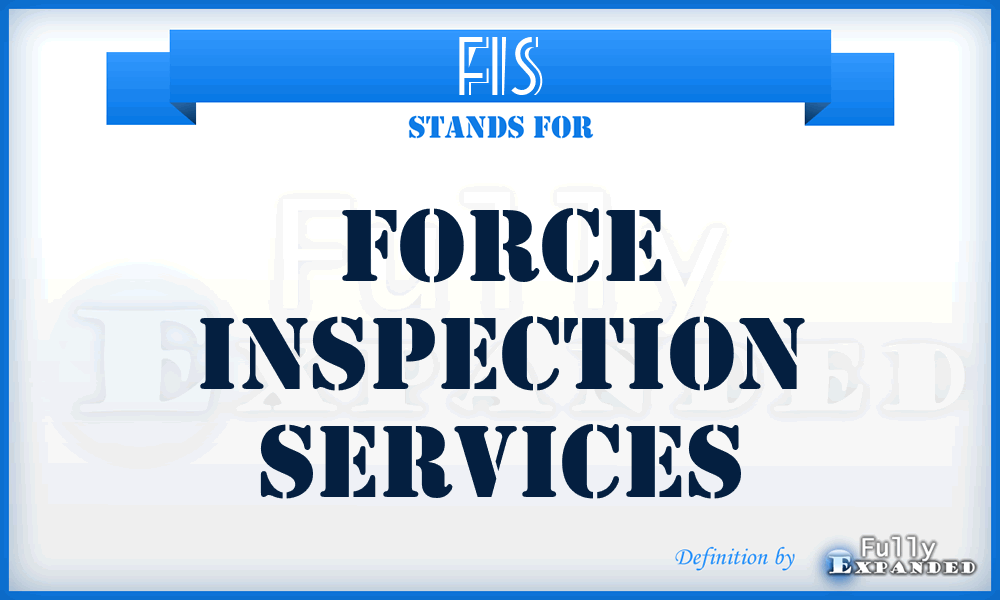 FIS - Force Inspection Services