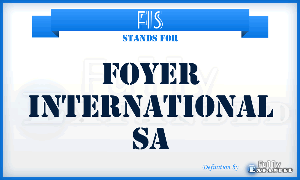 FIS - Foyer International Sa