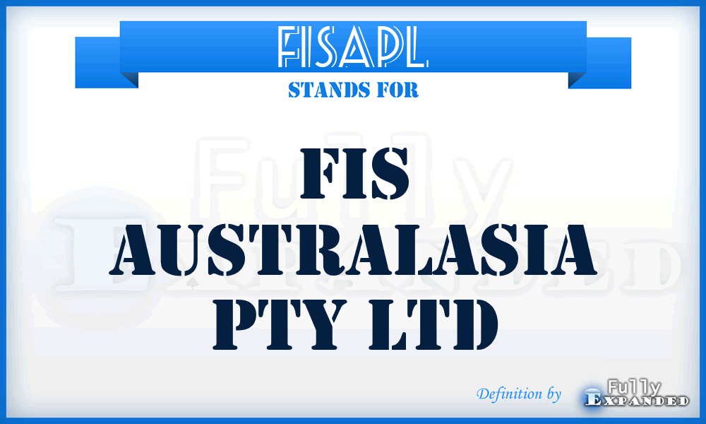 FISAPL - FIS Australasia Pty Ltd