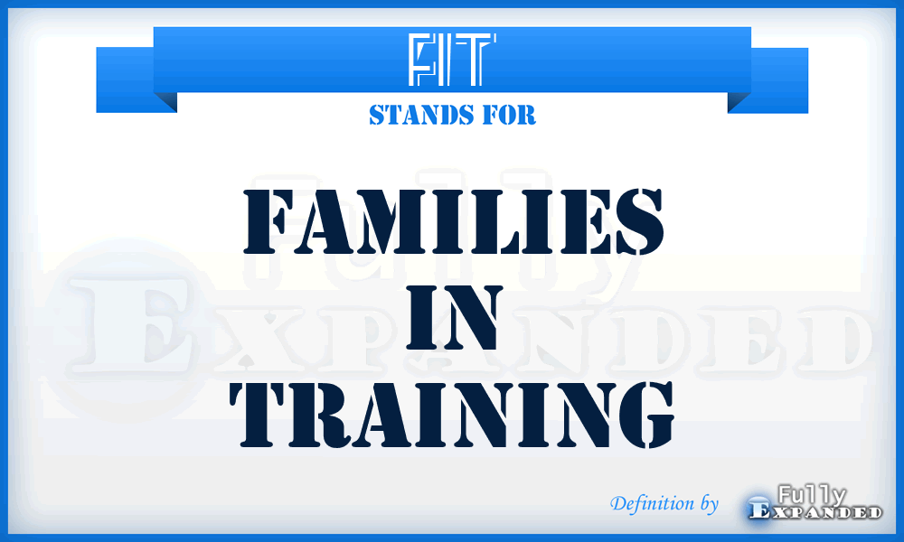 FIT - Families In Training