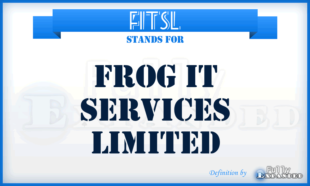 FITSL - Frog IT Services Limited