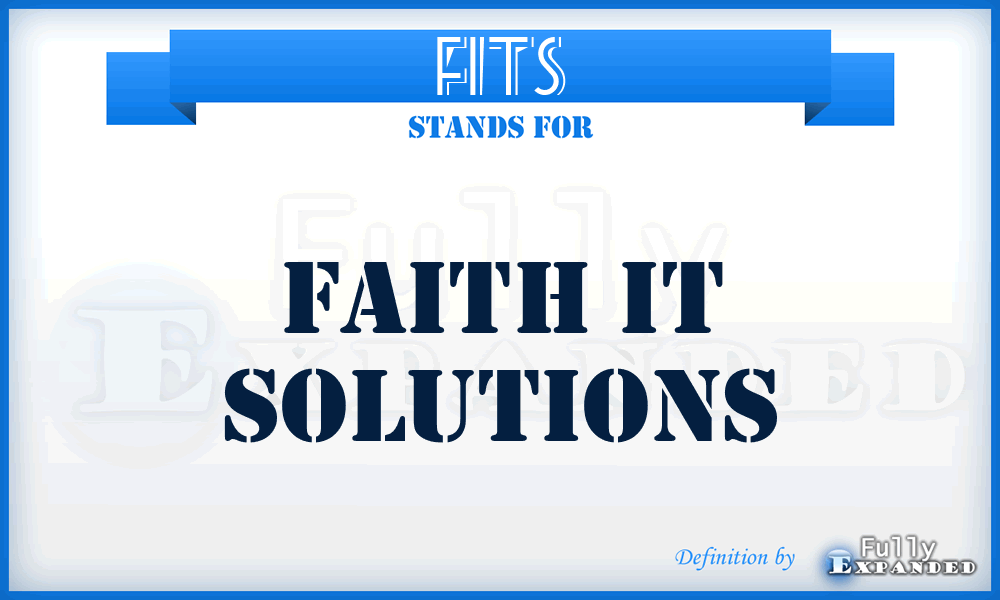 FITS - Faith IT Solutions