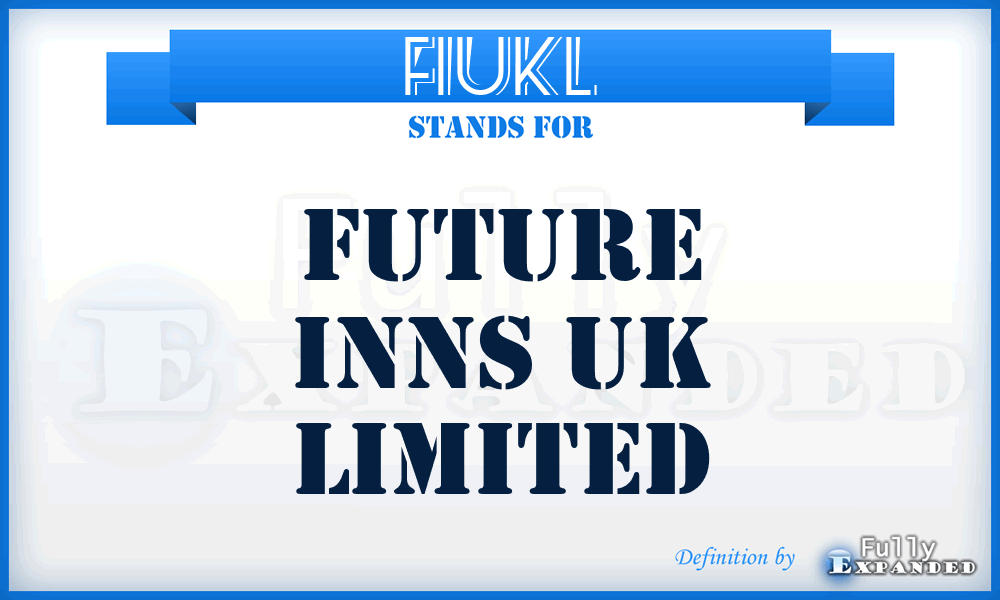 FIUKL - Future Inns UK Limited