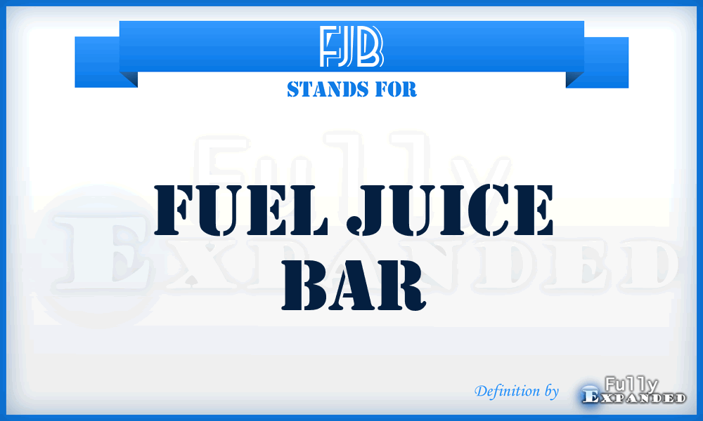 FJB - Fuel Juice Bar