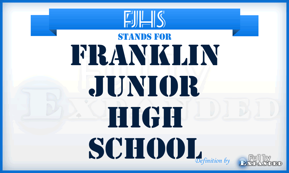 FJHS - Franklin Junior High School