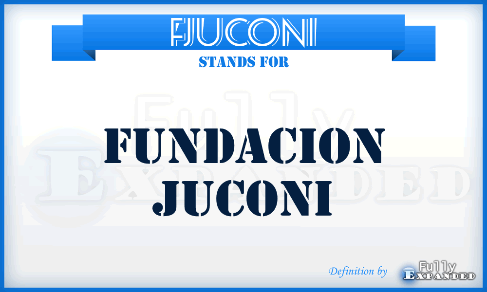 FJUCONI - Fundacion JUCONI